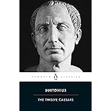 The Twelve Caesars (Penguin Classics)