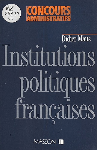Download Institutions politiques françaises (Collection concours administratifs) PDF