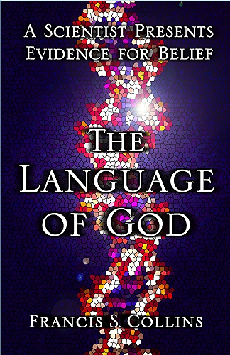 Download The Language of God: A Scientist Presents Evidence for Belief (English Edition) PDF