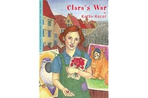 Clara's War (The Holocaust Remembrance Series for Young Readers)