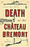 Death at the Chateau Bremont: A Verlaque and Bonnet Mystery (Verlaque and Bonnet Provencal Mystery Book 1)