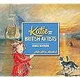 Katie and the British Artists