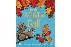 In the Middle of Fall: A Caldecott Medalist's Picture Book About Autumn's Beauty for Kids (Ages 4-8)