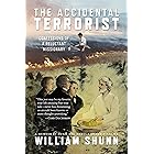 The Accidental Terrorist: Confessions of a Reluctant Missionary