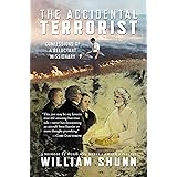 The Accidental Terrorist: Confessions of a Reluctant Missionary