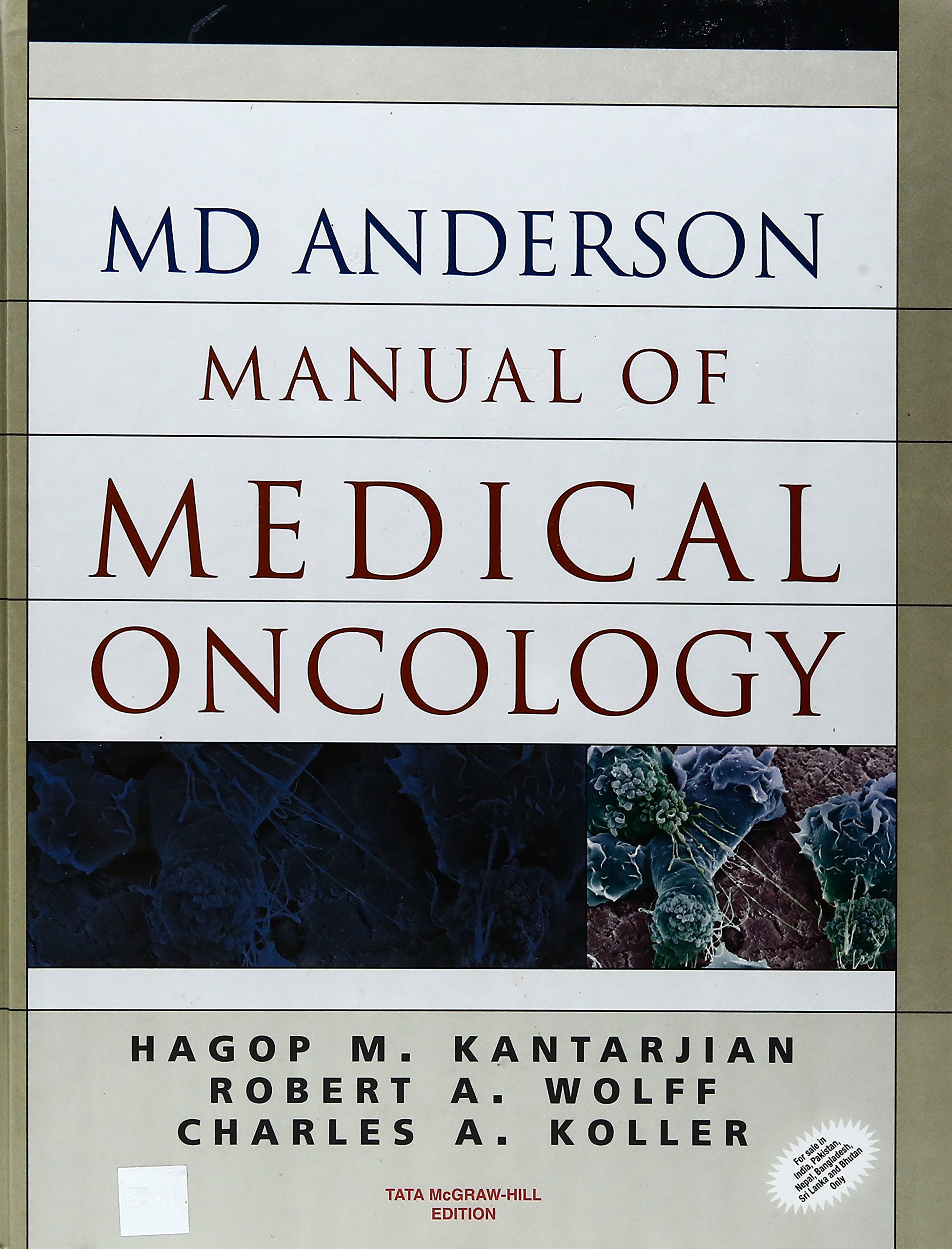(OLD)MD ANDERSON MANUAL OF MEDICAL ONCOLOGY Hardcover – 2008