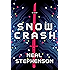Snow Crash: A Novel