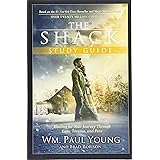 The Shack Study Guide: Healing for Your Journey Through Loss, Trauma, and Pain