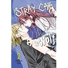 Stray Cat &amp; Wolf, Vol. 2