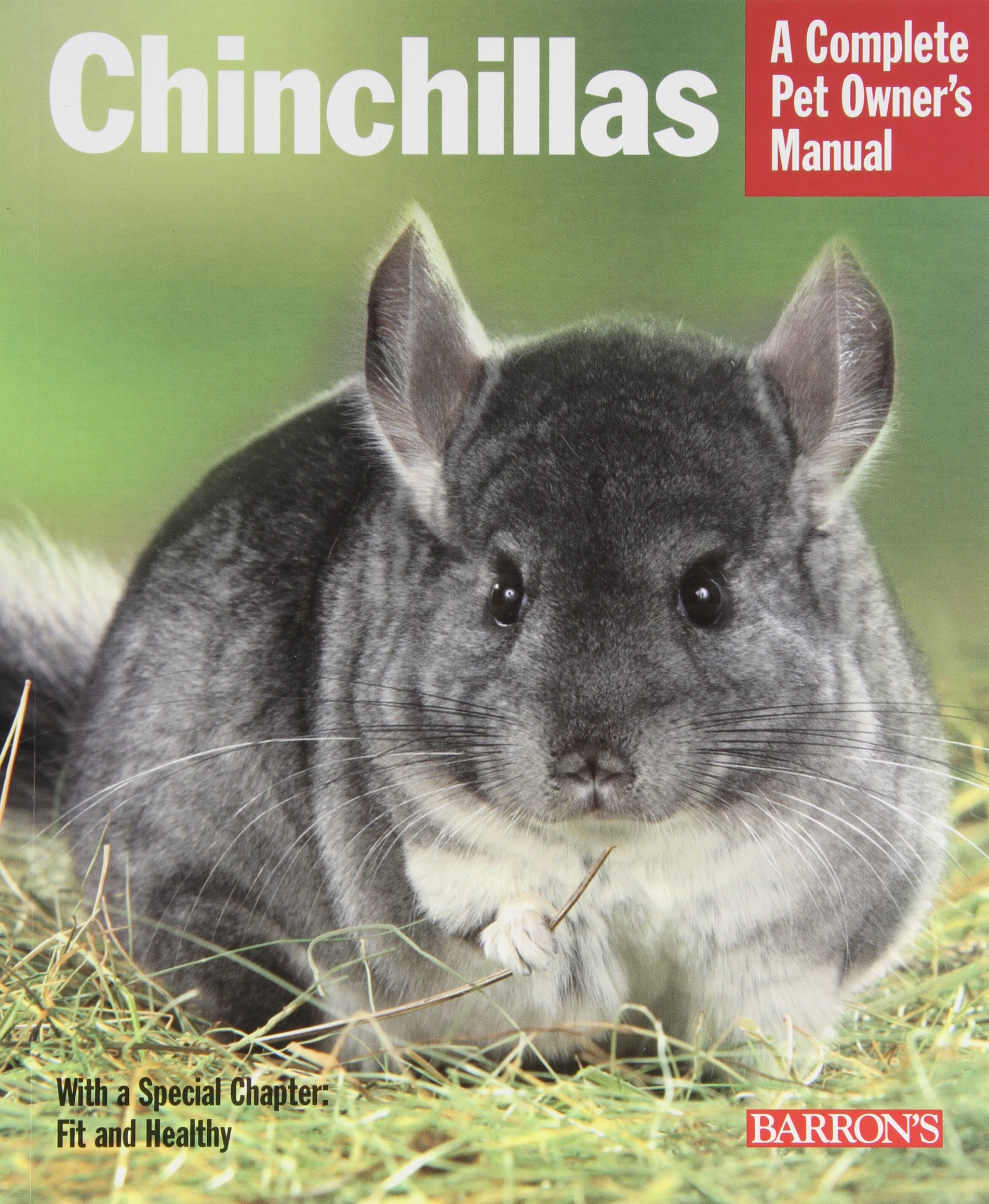 Chinchillas (Complete Pet Owner's Manual): Juliana Bartl: 9780764142932:  Amazon.com