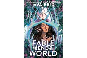 Fable for the End of the World: A Sapphic Dystopian Survival Story