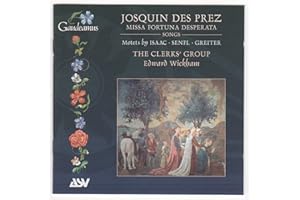 Des Prez: Missa Fortuna Desperata / Songs / Motets By Isaac Senfl & Greiter