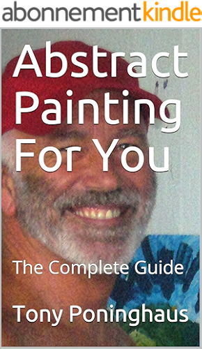 Download Abstract Painting For You: The Complete Guide (English Edition) PDF