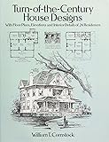 100 Turn Of The Century House Plans Dover Architecture