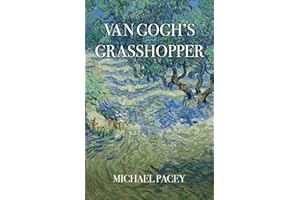 Van Gogh’s Grasshopper