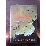 Kill the Dead: A Sandman Slim Novel (Sandman Slim, 2)