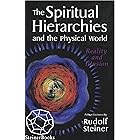 The Spiritual Hierarchies and the Physical World