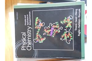 Physical Chemistry: Principles and Applications in Biological Sciences