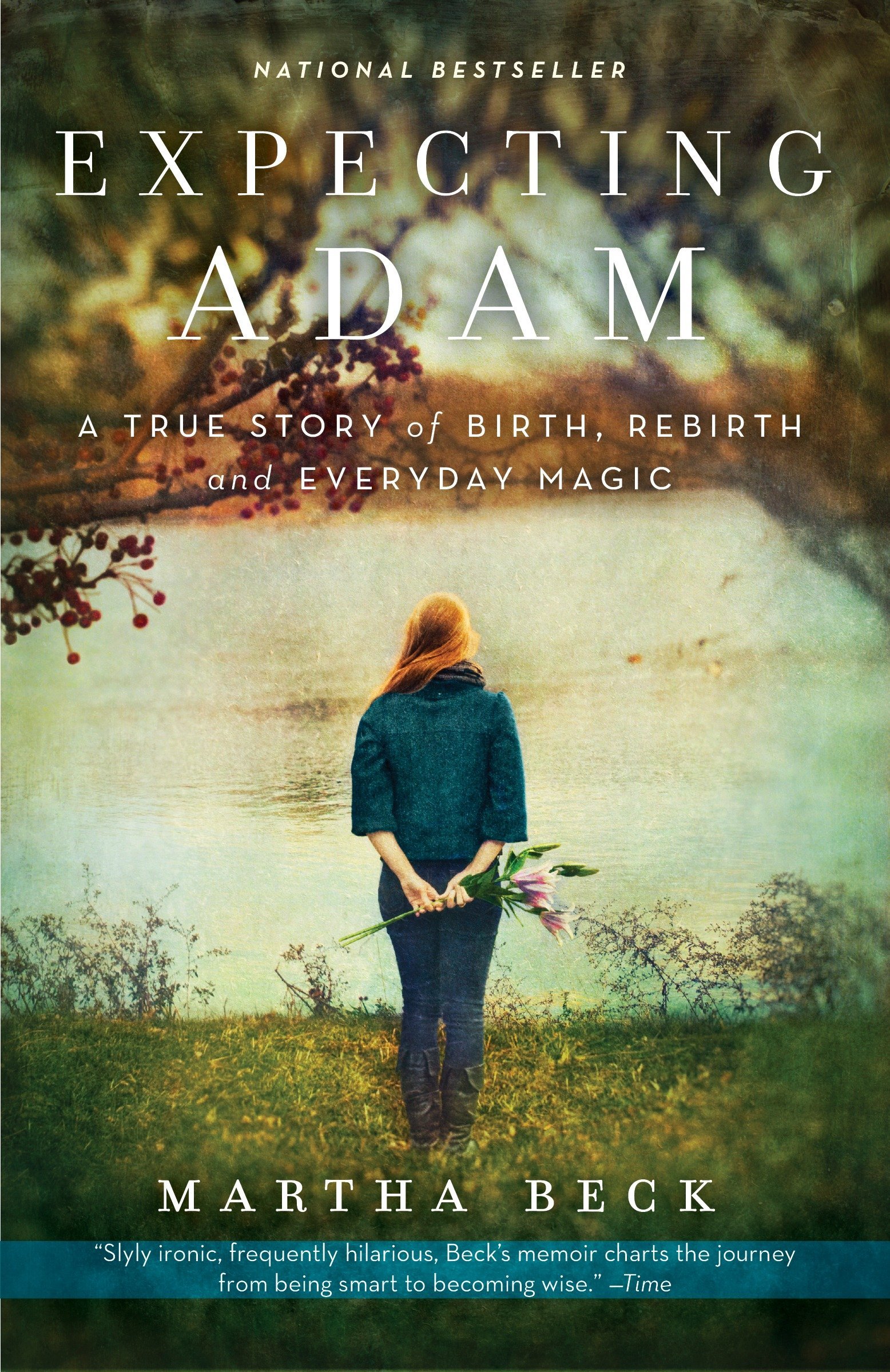Expecting Adam: A True Story of Birth, Rebirth, and