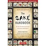 The Sake Handbook: All the information you need to become a Sake Expert!