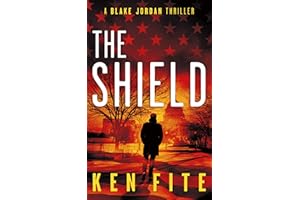 The Shield: A Blake Jordan Thriller (The Blake Jordan Series Book 6)