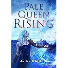 Pale Queen Rising