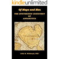 OF MAPS AND MEN The Mysterious Discovery of Antarctica book cover