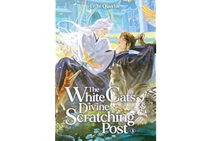 The White Cat's Divine Scratching Post (Novel) Vol. 3