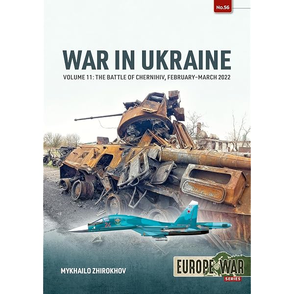 War in Ukraine - Volume 9: Artillery 2022-2024 (Europe@War): Chung