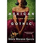 Mexican Gothic
