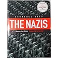 The Nazis: A Warning from History