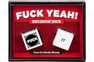 Fuck Yeah! Decision Dice: (Grab Bag Gift, Novelty Item, Stocking Stuffer, Party Favor, Adult Birthday Gift, Humor Gift)