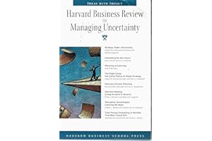 Harvard Business Review on Managing Uncertainty (Harvard Business Review Paperback Series)