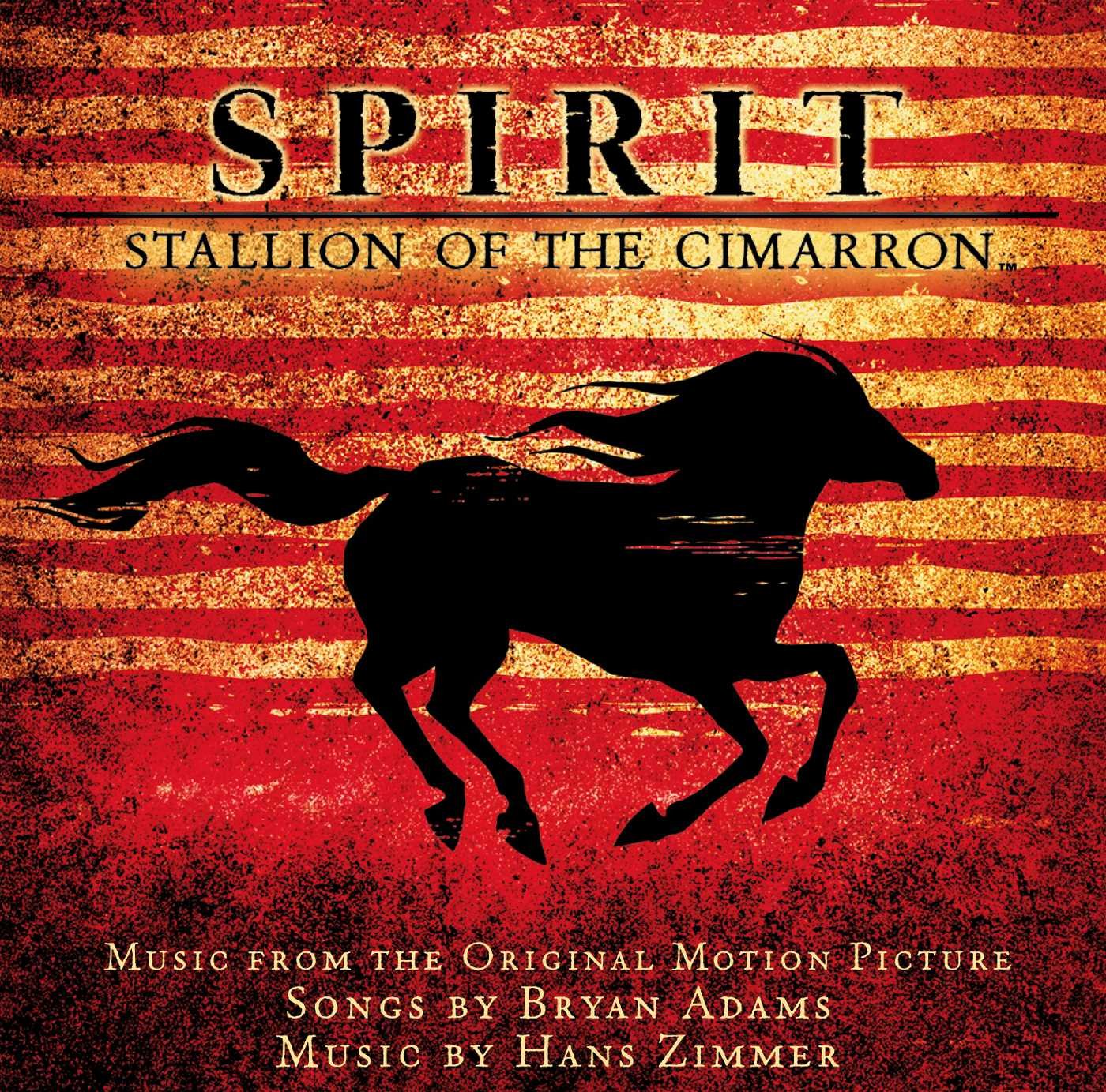 Spirit Movie Soundtrack Bryan Adams