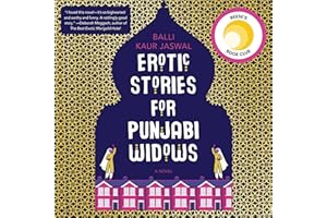 Erotic Stories for Punjabi Widows: A Novel