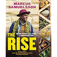 The Rise: Black Cooks and the Soul of American Food: A Cookbook book cover The Rise: Black Cooks and the Soul of American Food: A Cookbook book cover