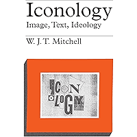 Iconology: Image, Text, Ideology book cover