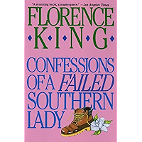 Confessions of a Failed Southern Lady: A Memoir book cover