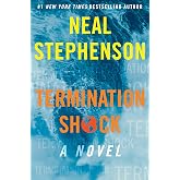 Termination Shock: A Thriller about a Near-Future Dealing with Fallout from Environmental Disaster