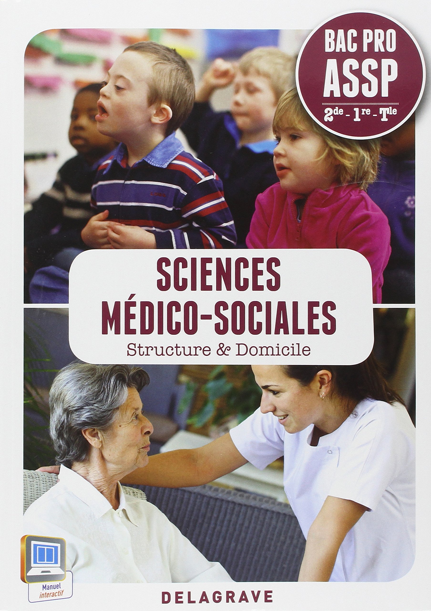 Sciences Medico Sociales 2e 1e Tle Bac Pro Assp Structure Domicile Amazon Fr Bornerie Sandrine Dijeaux Michele Fournier Catherine Lailhacar Agnes Millet Veronique Livres Sciences Medico Sociales 2e 1e Tle Bac Pro Assp Structure Domicile Amazon Fr Bornerie Sandrine Dijeaux Michele Fournier Catherine Lailhacar Agnes Millet Veronique Livres