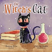 The Witch's Cat: A Halloween Story About Friendship, Confidence, and a Magical Black Cat