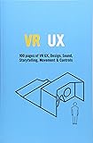VR UX: Learn VR UX, Storytelling & Design
