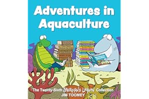 Adventures in Aquaculture: The Twenty-Sixth Sherman's Lagoon Collection (Volume 26)