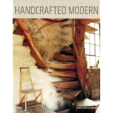 Handcrafted Modern: At Home with Mid-century Designers: Williamson