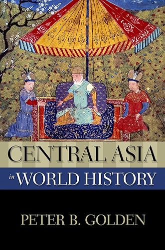 Download Central Asia in World History (New Oxford World History) (English Edition) PDF