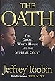 The Oath: The Obama White House and The Supreme Court