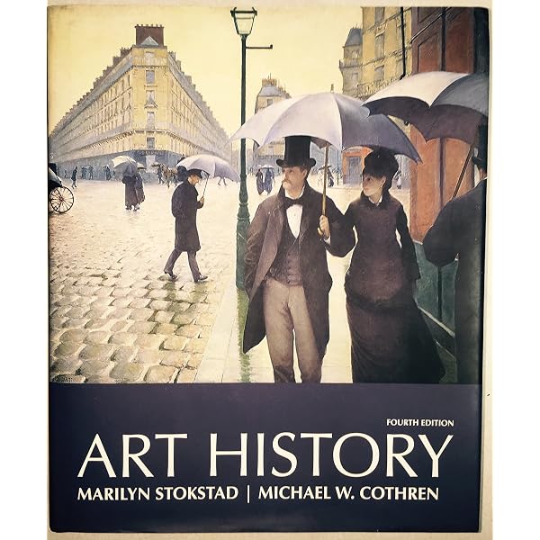 Art History (Volume 1): Stokstad, Marilyn; Cateforis, David