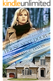 The House Next Door (Maine Justice Book 5)
