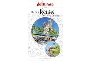 Guide Un été à Reims Et Ses Environs 2020 Petit Futé (French Edition)