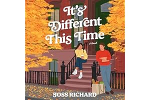 It's Different This Time: A Novel